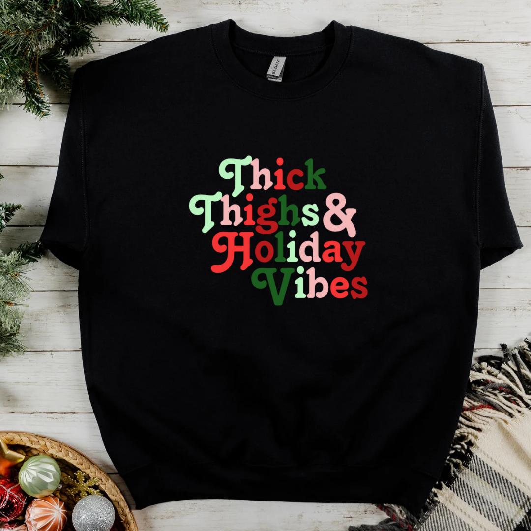 Thick Thighs & Holiday Vibes