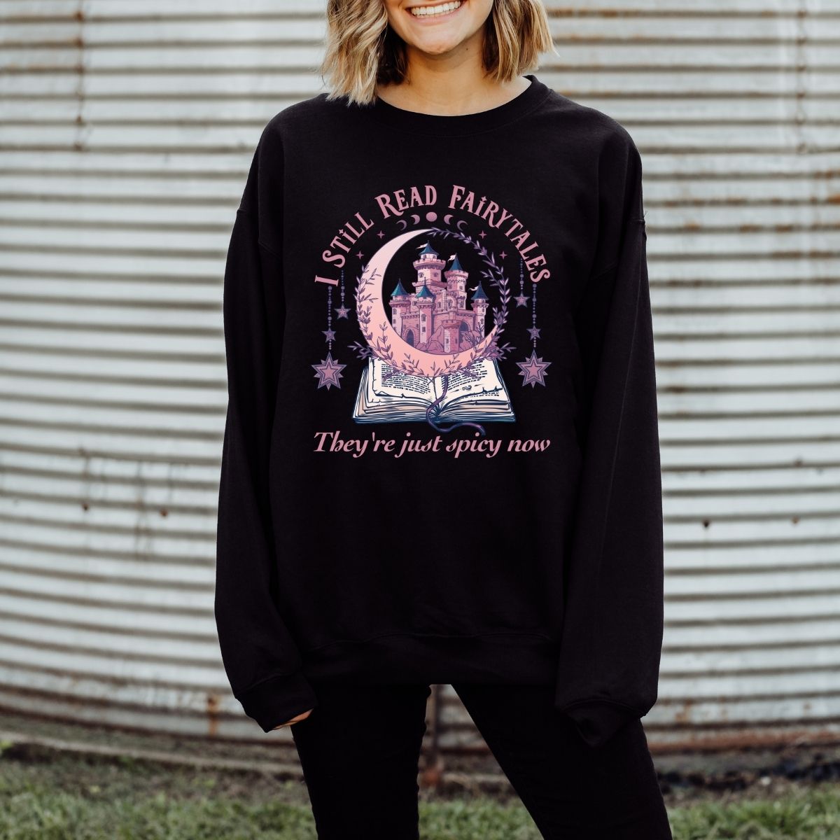 I Still Read Fairytales | Crewneck Sweatshirt