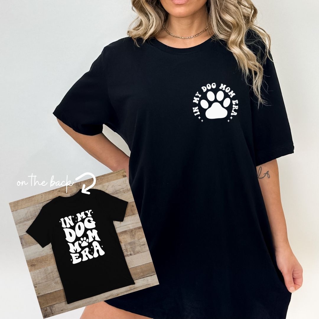 Dog Mom Era T-Shirt