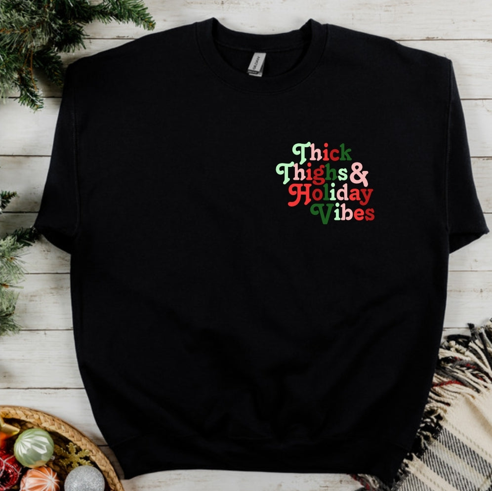 Thick Thighs & Holiday Vibes