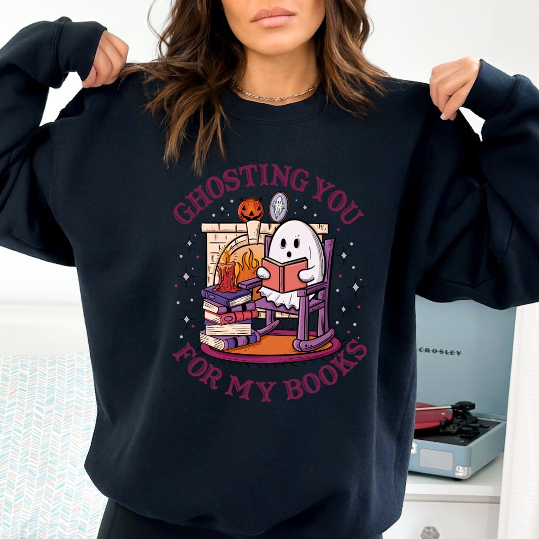 Ghosting You For My Books | Crewneck Sweatshirt