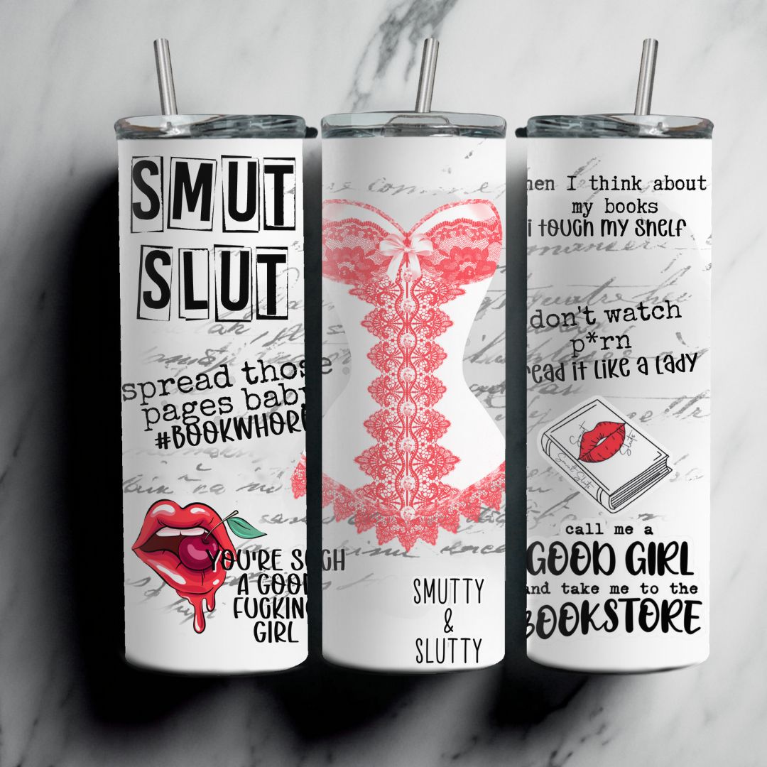 Smut S*** | 20oz. Tumbler