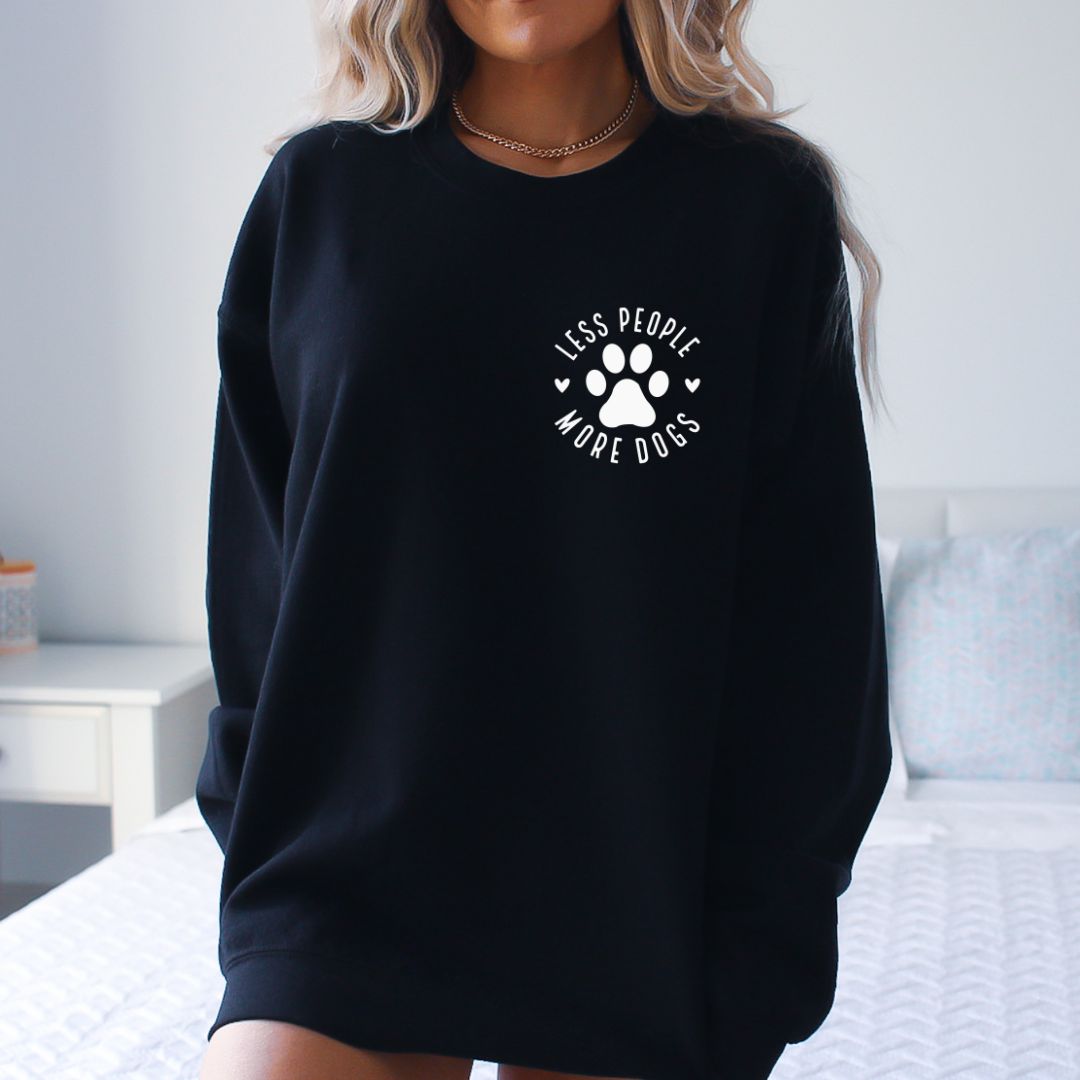 Less People More Dogs Crewneck