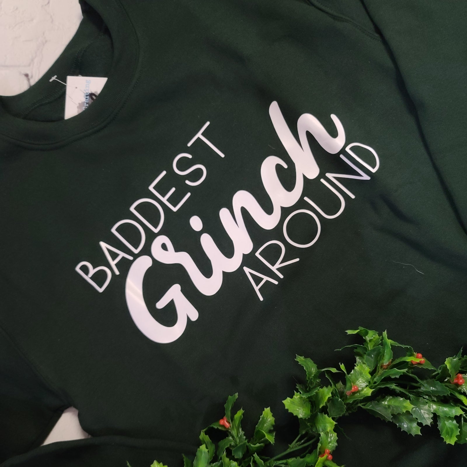 Baddest Grinch Around Crewneck