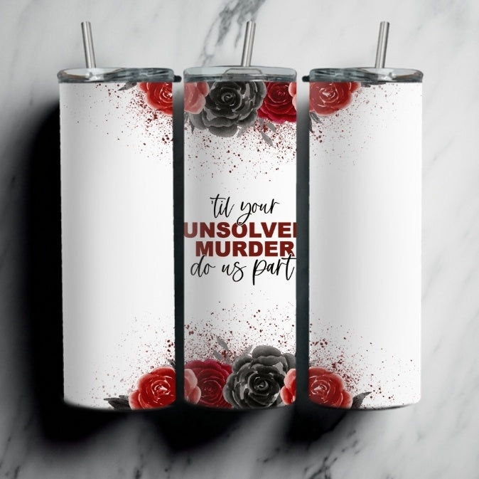 20oz True Crime Tumbler